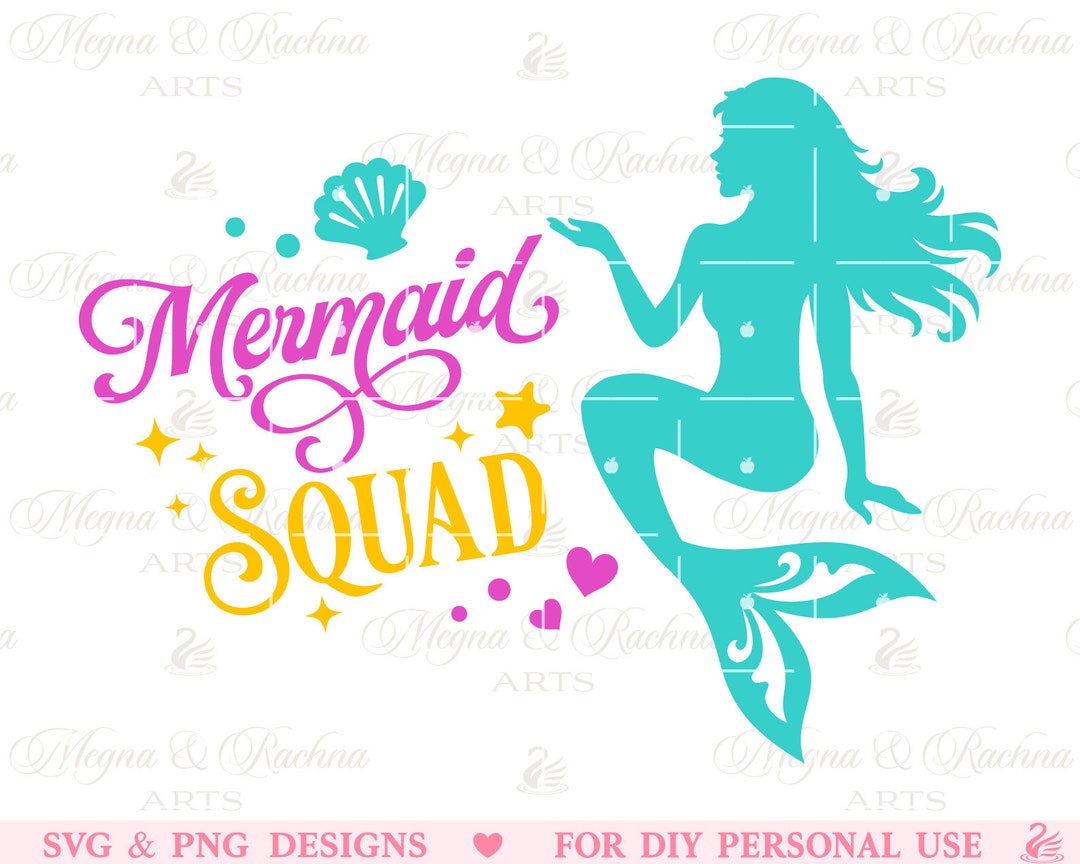 Mermaid Squad Svg, Mermaid Squad, Mermaid Svg, Mermaid Party Svg