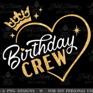 Birthday Squad Svg, Birthday Crew Svg, Birthday Gang Svg, Birthday Shirt Svg, Birthday Party Svg, Birthday Queen Svg, Diva, Girls, Cut File