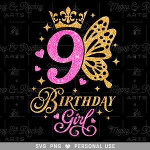 9e anniversaire fille Svg, Svg anniversaire papillon, 9e anniversaire fille Svg, anniversaire reine Svg, neuvième anniversaire Svg, anniversaire princesse Svg, enfants, png
