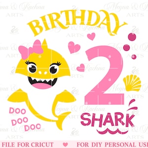 2. urodziny Shark Svg, Shark Two Two Svg, Shark Birthday Svg, Birthday Girl Svg, Shark Kids Svg, Pliki Second Birthday Svg Cricut Cut File
