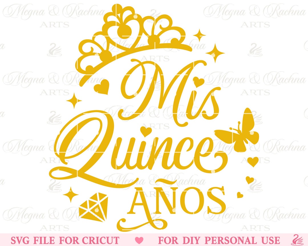 Mis Quince Anos Svg, Mis Quince Anos Shirt Svg, Mis Quince Svg
