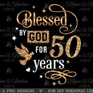 Gezegend door God voor 50 jaar SVG, gezegend door God SVG, 50e verjaardag SVG, 50e verjaardag SVG voor vrouwen, 50e verjaardag SVG voor mannen
