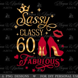 Incroyable classe 60 fabuleux Svg, 60 et fabuleux Svg, 60e anniversaire Svg, 60e anniversaire Svg pour femme, cinquante anniversaire Svg, fabuleux 60 Svg
