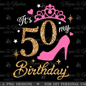 Het is mijn 50e verjaardag SVG, 50e verjaardag SVG, 50e verjaardag SVG voor vrouwen, vijftig verjaardag SVG, 50e SVG