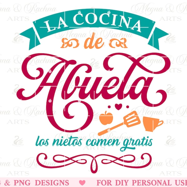 La Cocina de Abuela Svg, Cocina Abuelita Svg, La Cocina, Mexicaine Espagnol Grand-mère, Bienvenidos, Enseigne de cuisine espagnole, Enseigne Art mural Svg Png