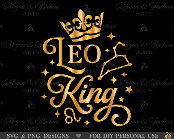 Leo King Svg Leo Men Svg Birthday Leo Man Svg Leo Svg - Etsy
