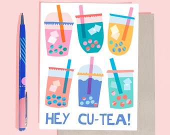 Hey Cu-Tea - Modern Boba/Bubble Tea Love and Friendship Card / Handmade / Valentines Day