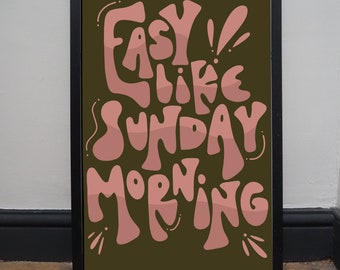 Easy Like Sunday Morning - Retro Typography Print - 70s Wall Art - Seventies Typography - Colourful Graphic Art - Music Quote - 70s Print