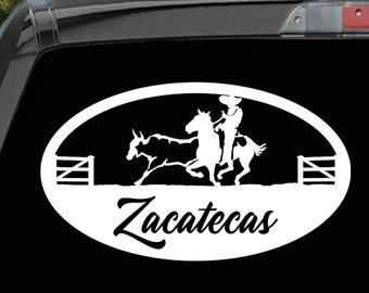 Zacatecas Decal Sticker Coleadero Charreada Rodeo Vinyl Personalized with Zacatecas Mexico Calcomania para Troca o Carro Personalizado