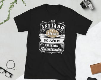 Camiseta Cumpleaños 80 1946 80 Años Original Anejado Spanish eighty ochenta years old Short-Sleeve T-Shirt