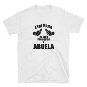Womens Esta Mama Ha Sido Promovida a Abuela Future Grandma Spanish