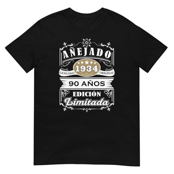 Camiseta Cumpleaños 90 1934 90 Años Original Anejado Spanish seventy years old Cumpleaños