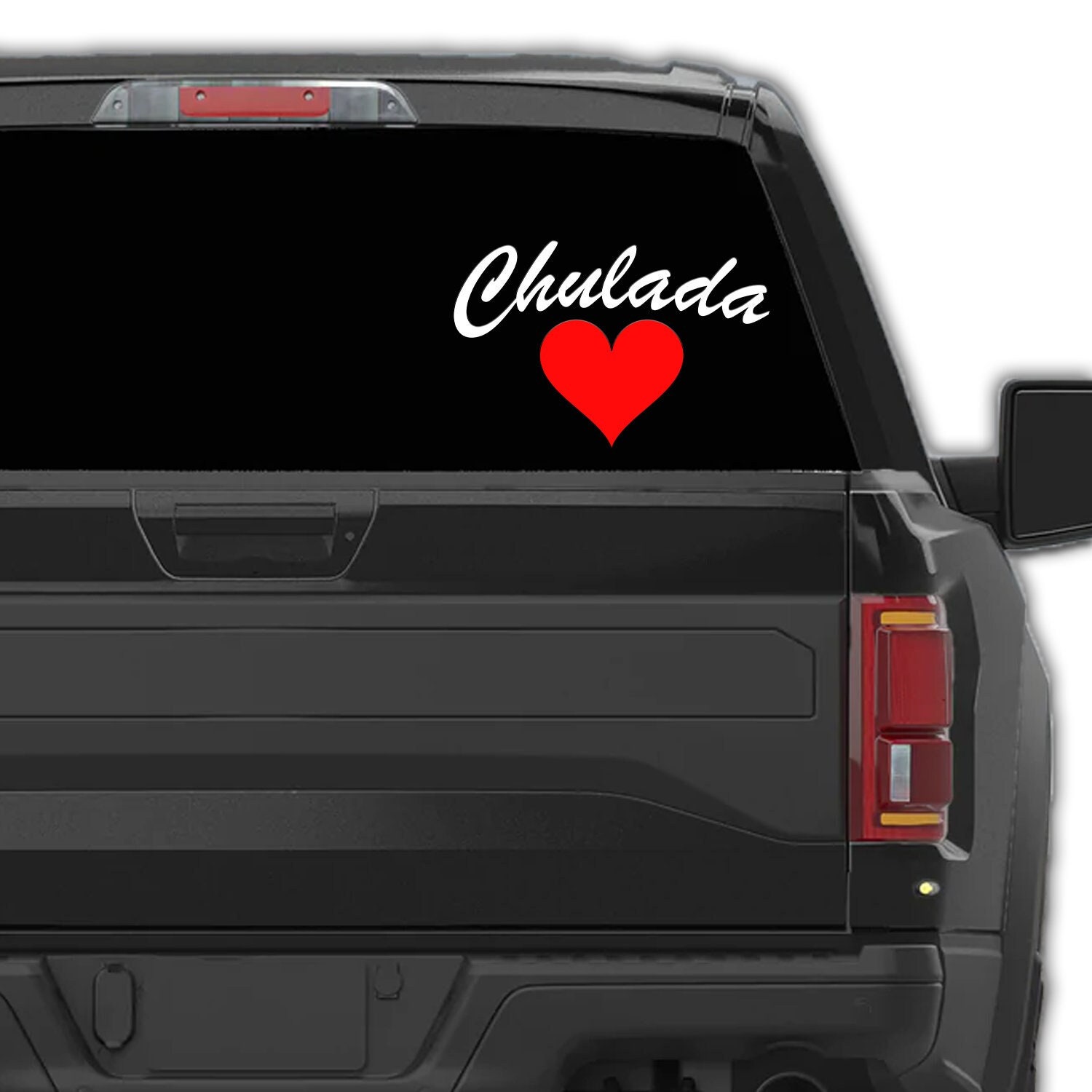 Decal Sticker Vinyl Chulada With Heart Made for Your Car or Truck ...