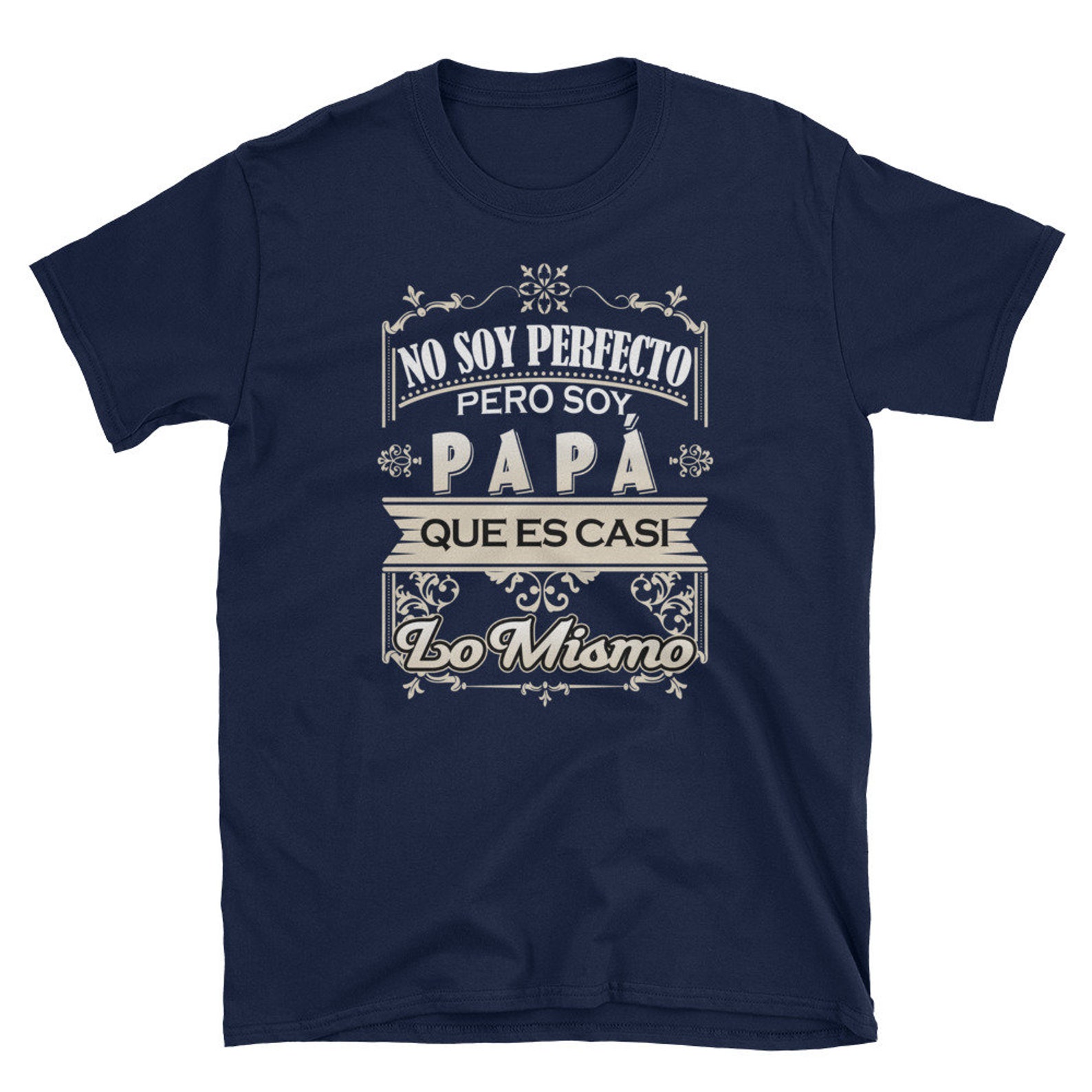 Camiseta Dia Del Padre No Soy Perfecto Pero Soy Papa T-shirt | Etsy