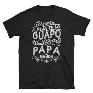 Camiseta De Hombre Mejor Papa Del Mundo Para Dia Del Padre - Etsy