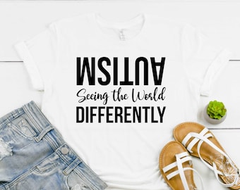 Autism Awareness Shirt: Seeing The World Differently
