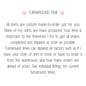 May include: Text explaining that all items are custom made-to-order and not mass produced. It also mentions that turnaround times can vary depending on factors such as stock availability and the number of orders ahead of yours. The text encourages customers to check individual listings for current turnaround times.