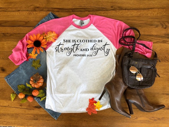 She Is Clothed In Strength And Dignity Shirt For Women, Proverbs 31 25 Shirt, Christian Shirt For Women, Proverbs 31 Shirt, Long Sleeves