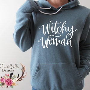 Witchy Woman Hoodie For Women, Bella Canvas, Witchy Woman Sweatshirt, Witch Hoodie, Witch Sweatshirt, Halloween Hoodie, Halloween Sweatshirt
