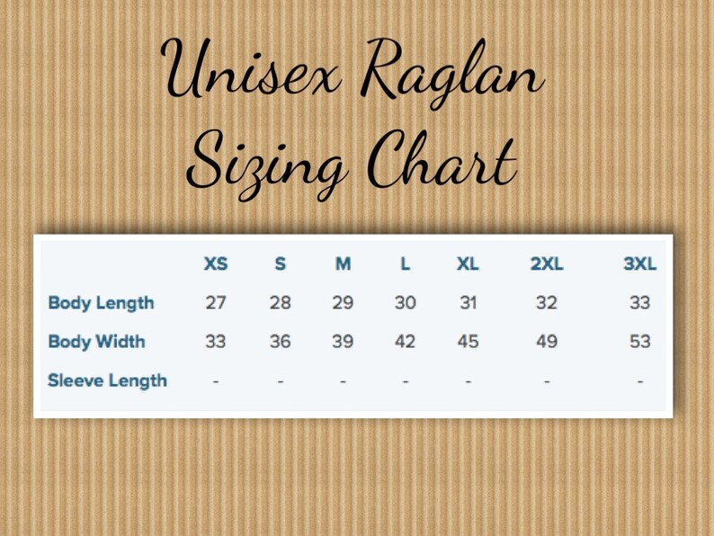 Puede incluir: Tabla de tallas para un raglan unisex con medidas en pulgadas para las tallas XS, S, M, L, XL, 2XL y 3XL. La tabla muestra la longitud del cuerpo, el ancho del cuerpo y la longitud de la manga.