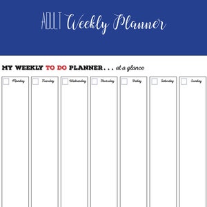 May include: A black and white printable weekly to-do planner with the text "MY WEEKLY TO DO PLANNER... at a glance" at the top. The planner is divided into seven columns for each day of the week: Monday, Tuesday, Wednesday, Thursday, Friday, Saturday, and Sunday.