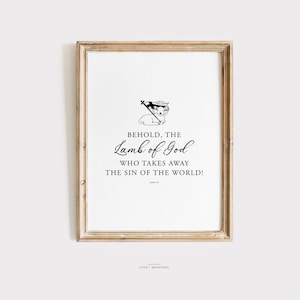 Easter Scripture Wall Art - Lamb of God Christian Easter Printable, Lamb of God Bible Quote John 1:29, Catholic Wall Art Print, Easter Print