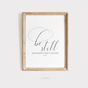 Be Still and Know That I Am God Scripture Wall Art - Psalm 46:10 Bible Quote Print, Printable Bible Verse Wall Art, Christian Wall Art Print
