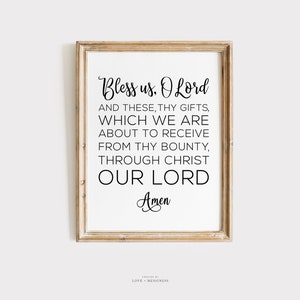 以下が含まれることがあります： 黒と白のテキスト引用で印刷可能な壁の芸術デザイン: "Bless us, O Lord and these, thy gifts, which we are about to receive from thy bounty, through Christ our Lord. Amen."