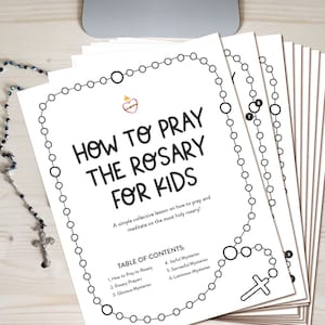 How To Pray the Rosary Catholic Kids Printable Prayer Packet Beginner Rosary Lesson for Kids, Printable PDF, Catholic School, Homeschool image 3