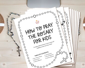 How To Pray the Rosary Catholic Kids Printable Prayer Packet - Beginner Rosary Lesson for Kids, Printable PDF, Catholic School, Homeschool