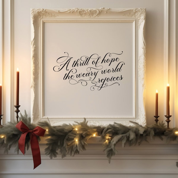 Christmas Signs - Christmas Printable Wall Art, A Thrill of Hope Christmas Hymn, Christmas Carol Print, Christian Christmas Digital Download