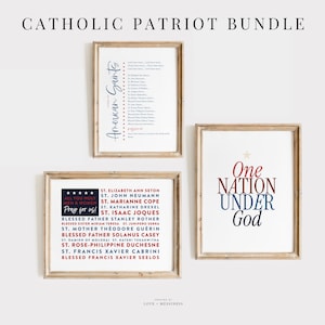 Catholic Patriotic Print BUNDLE- Litany of American Saints Print, American Saints Flag Print, One Nation Under God Print, Christian Wall Art
