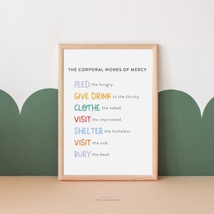 Catholic Homeschool Print - The Corporal Works of Mercy, Catholic Kids Printable, Catechesis, Catholic Homeschool Catholic School Classroom