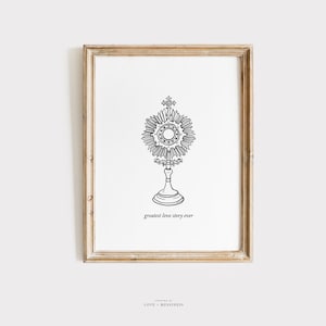 Eucharist Printable Wall Art - Monstrance Art, Blessed Sacrament Print, True Presence, Catholic Art, Catholic Home Decor, Catholic Printable