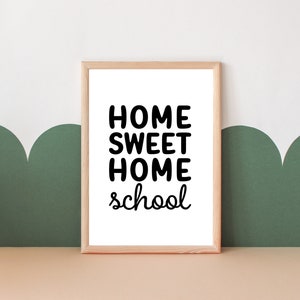 Home Sweet Homeschool Printable Wall Art -- Homeschool Sign, Homeschool Printable, Educational Poster, Classroom Decor, Homeschool Room Art