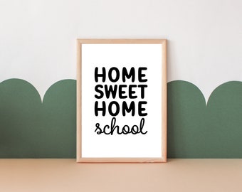 Home Sweet Homeschool Printable Wall Art -- Homeschool Sign, Homeschool Printable, Educational Poster, Classroom Decor, Homeschool Room Art