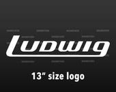 Ludwig Modern 13 quot drums logo replacement for Bass Drum head - Die Cut - no background