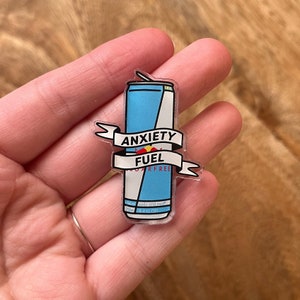 Anxiety fuel sugar free Red Bull acrylic pin image 1