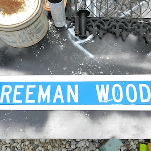VINTAGE ROADSIGN FREEMAN Woods/Double Sided