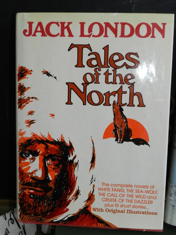 ジャック・ロンドン著/Tales of the North 1979/ハードカバー