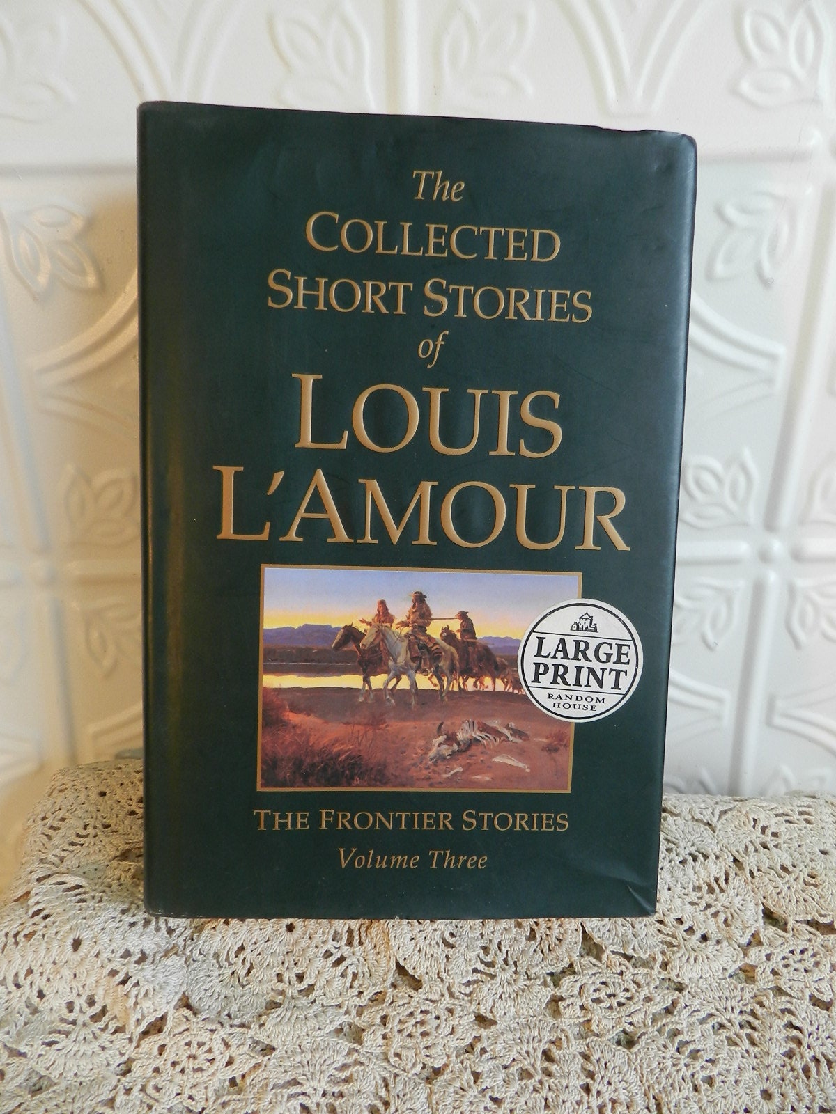 Collected Short Stories of Louis L'Amour: The Collected Short