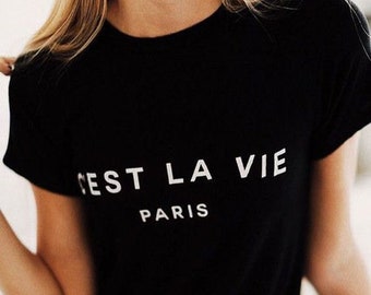 C&#39;est La Vie ladies t-shirt
