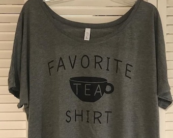 Favorite Tea Shirt ladies scoop neck tee