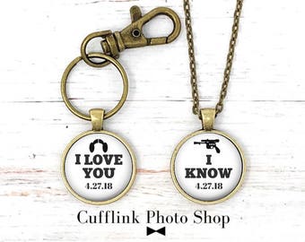 Regalo de Star Wars, regalo de Star Wars para parejas, Te amo, lo sé, llavero de Star Wars, llavero personalizado, collar de Star Wars, set de regalo