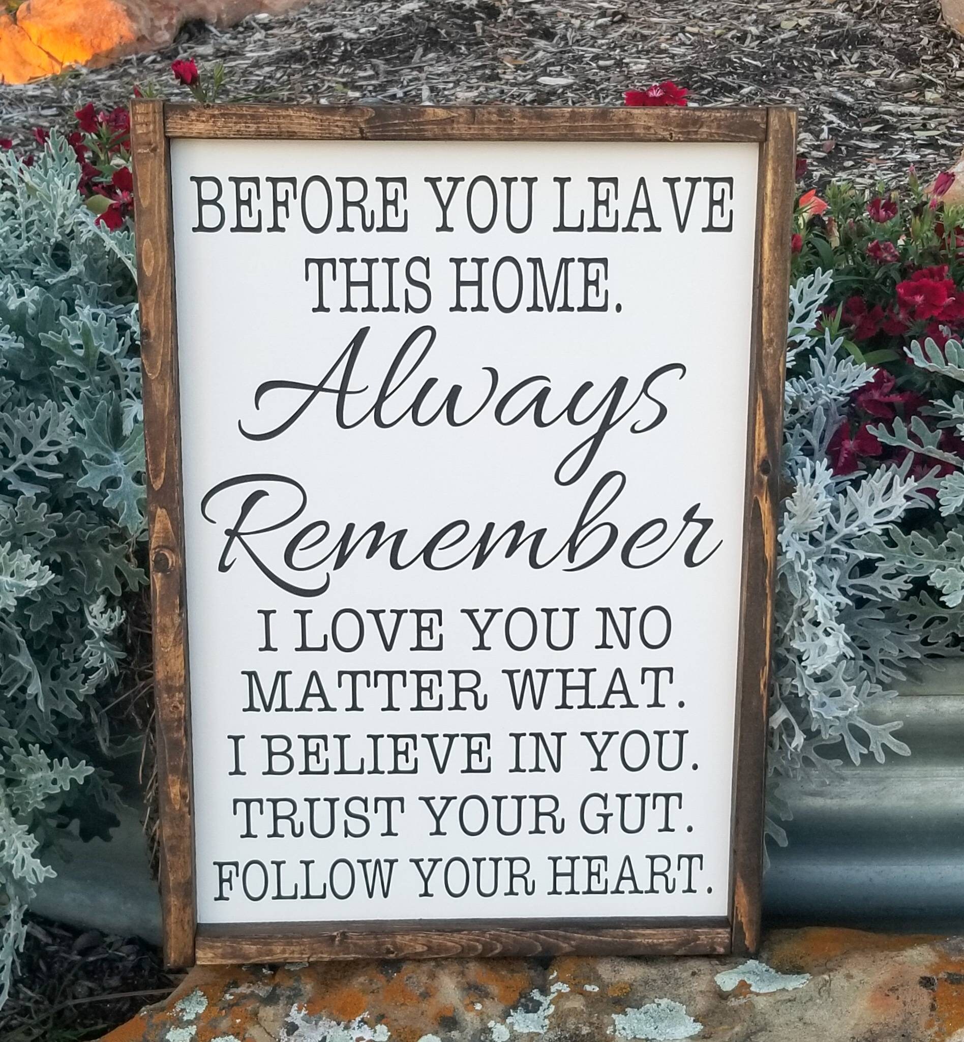 Before You Leave This Home Sign Always Remember I Love You Etsy Before You Leave This Home Sign Always Remember I Love You Etsy