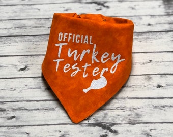 Testeur officiel de dinde Thanksgiving Dog Bandana, Turkey Dog Bandana, Fall Dog Bandana, Orange Dog Bandana, Gobble Till You Wobble