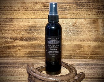 Fuck Off Room Spray 4oz