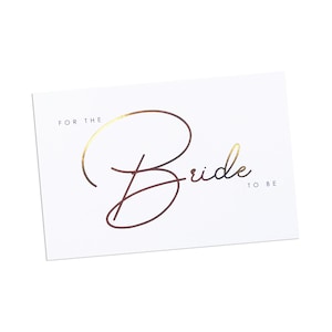 For The Bride To Be - Bridal Card, Proposal Card, Greeting Card, Wedding Card, Engagement Card, Hen's Night, Bridal Shower