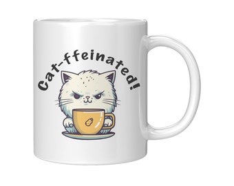 Cat-ffeinated! Cat Coffee Mug - cat mug ceramic, ceramic tea cup, cat lover gift, gift for kids, cat mug funny, cat pun mug