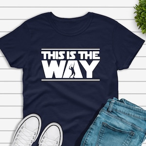 This Is The Way Tennis T-Shirt, Funny Tennis Player Shirt, Tennis Coach Gift, Tennis Lover, Tennis Ball Tee, Tennis Clothes, Love Tennis